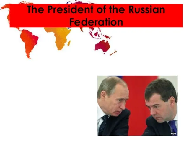 The President of the Russian Federation