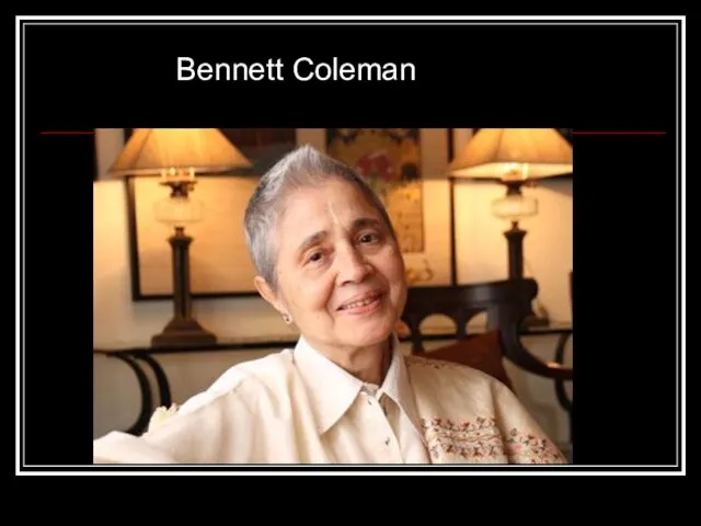 Bennett Coleman