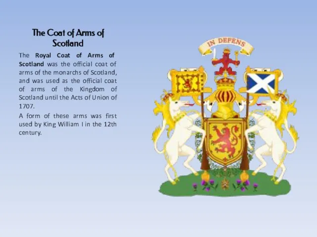 The Coat of Arms of Scotland The Royal Coat of Arms of