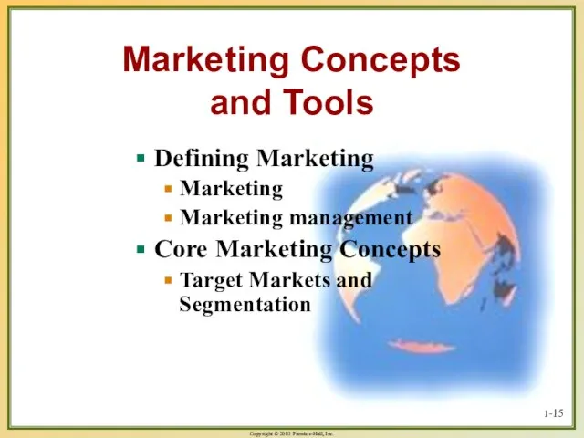 1- Marketing Concepts and Tools Defining Marketing Marketing Marketing management Core Marketing