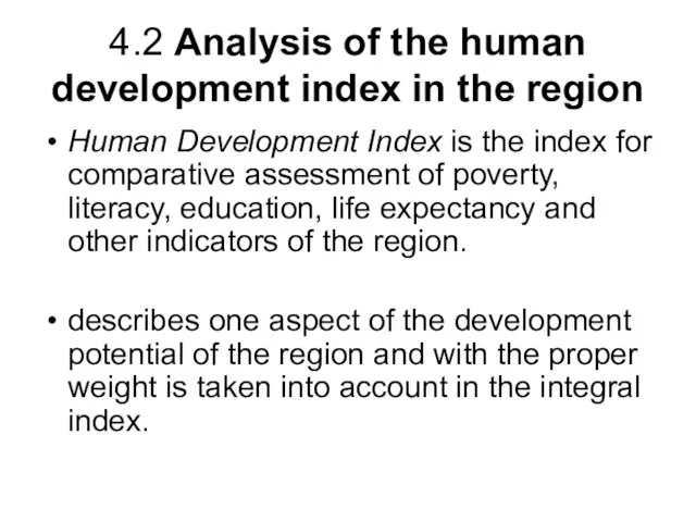 4.2 Analysis of the human development index in the region Human Development