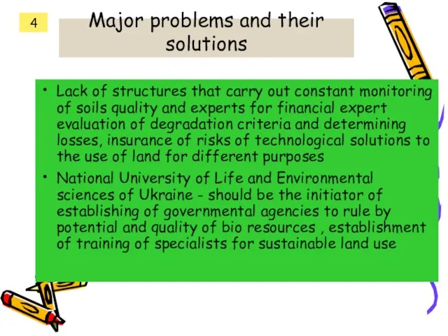 Major problems and their solutions Lack of structures that carry out constant