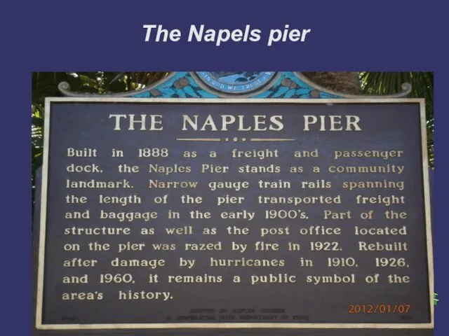 The Napels pier