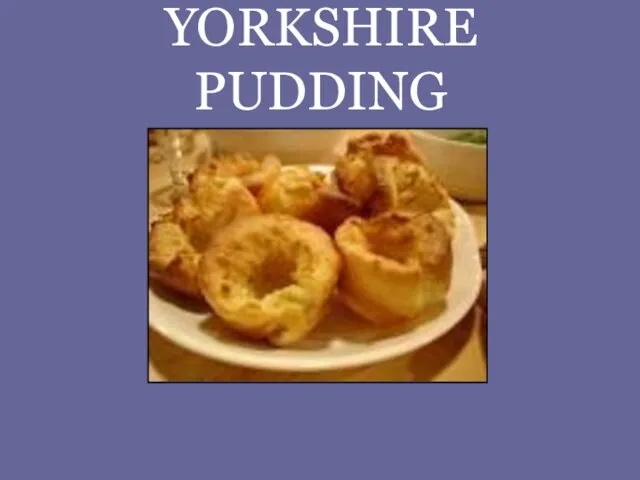 YORKSHIRE PUDDING