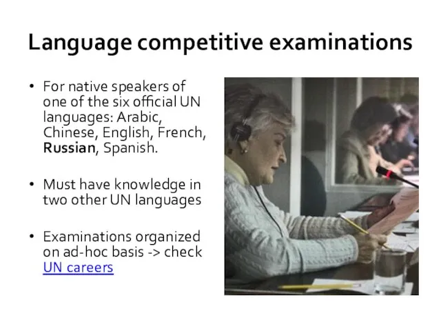 Language competitive examinations For native speakers of one of the six official