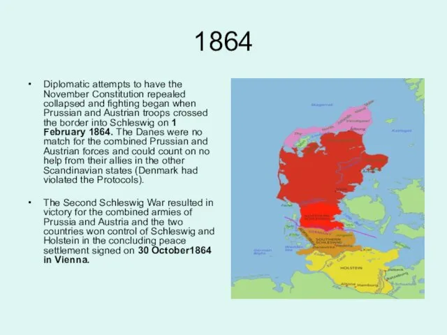 1864 Diplomatic attempts to have the November Constitution repealed collapsed and fighting