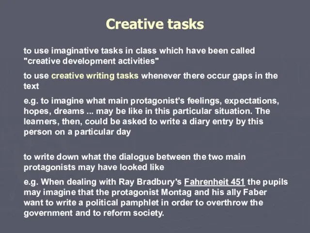 Creative tasks to use imaginative tasks in class which have been called