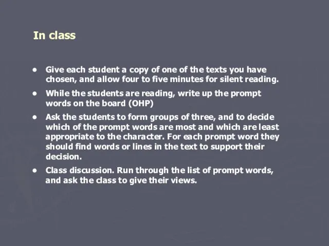 In class Give each student a copy of one of the texts