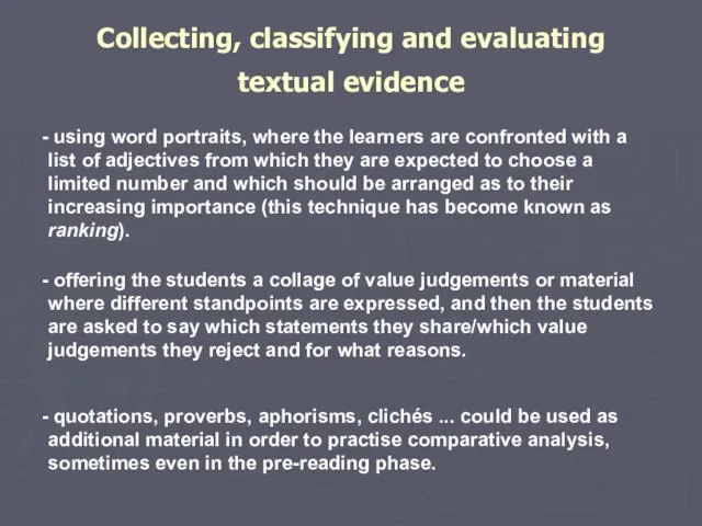 Collecting, classifying and evaluating textual evidence using word portraits, where the learners