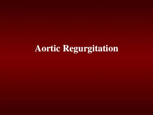 Aortic Regurgitation