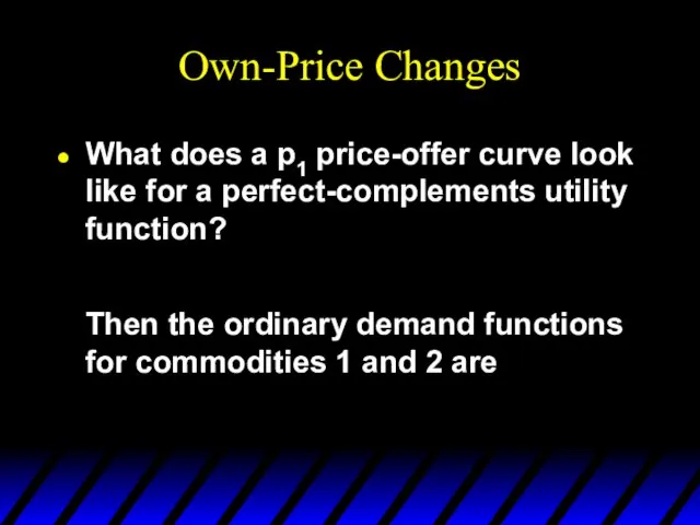 Own-Price Changes What does a p1 price-offer curve look like for a