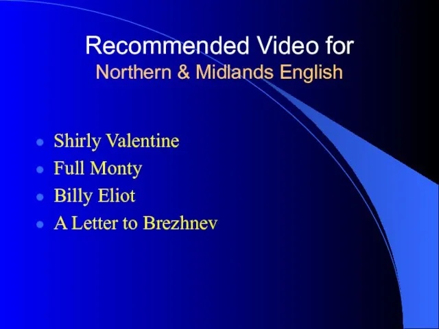 Recommended Video for Northern & Midlands English Shirly Valentine Full Monty Billy