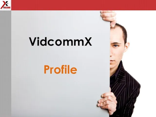 VidcommX Profile