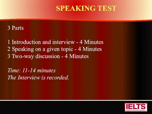 SPEAKING TEST 3 Parts 1 Introduction and interview - 4 Minutes 2