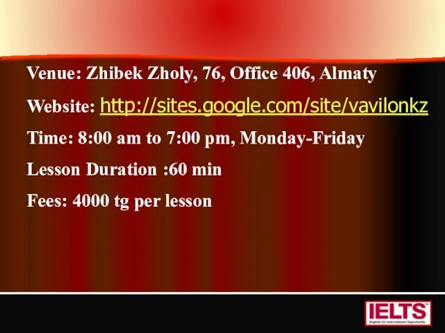 Venue: Zhibek Zholy, 76, Office 406, Almaty Website: http://sites.google.com/site/vavilonkz Time: 8:00 am