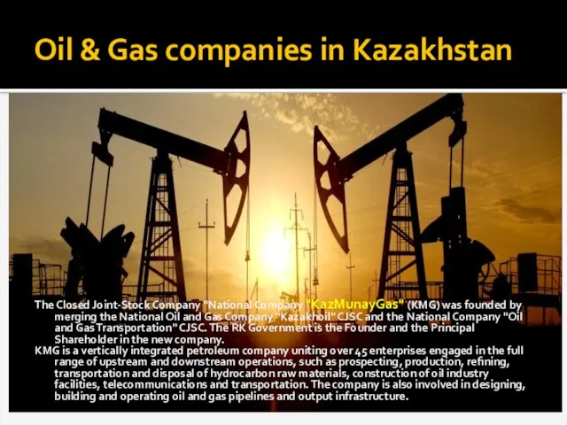 Oil & Gas companies in Kazakhstan The Closed Joint-Stock Company "National Company