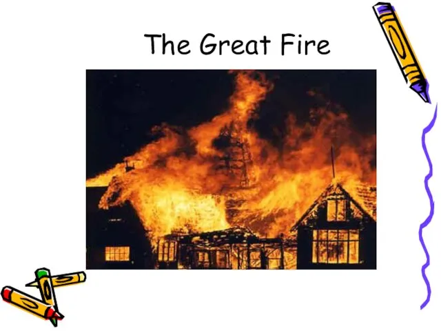 The Great Fire