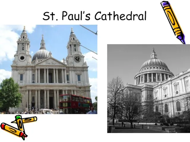 St. Paul’s Cathedral