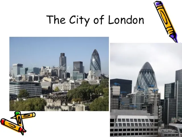 The City of London