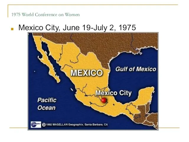 1975 World Conference on Women Mexico City, June 19-July 2, 1975