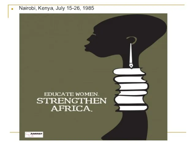 Nairobi, Kenya, July 15-26, 1985
