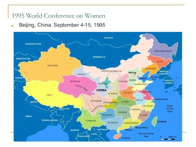 1995 World Conference on Women Beijing, China, September 4-15, 1995