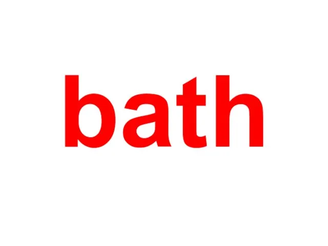 bath