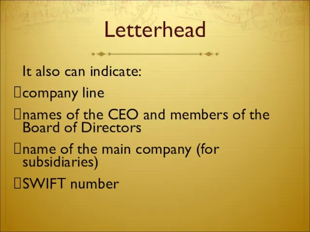Letterhead It also can indicate: company line names of the CEO and