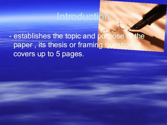 Introduction - establishes the topic and purpose of the paper , its