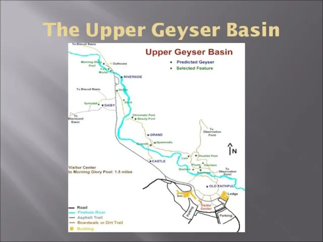 The Upper Geyser Basin