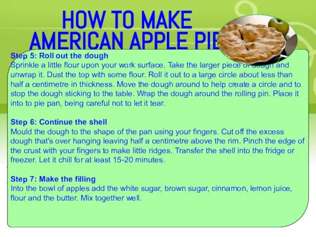 HOW TO MAKE AMERICAN APPLE PIE Step 5: Roll out the dough