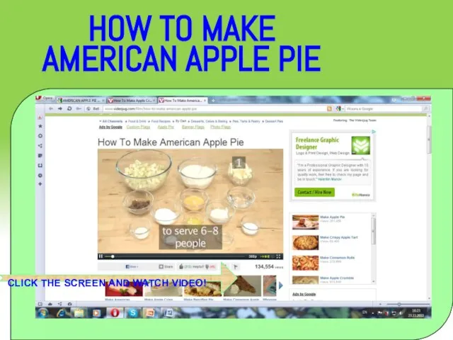 HOW TO MAKE AMERICAN APPLE PIE CLICK THE SCREEN AND WATCH VIDEO!