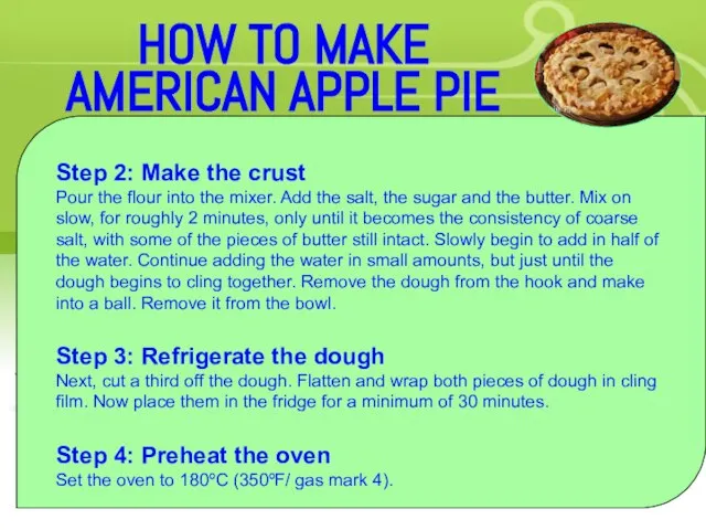 HOW TO MAKE AMERICAN APPLE PIE Step 2: Make the crust Pour