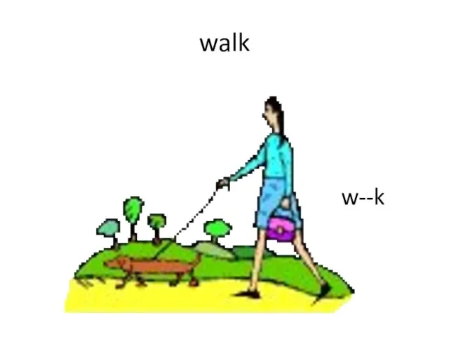 walk w--k