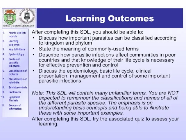 Learning Outcomes After completing this SDL, you should be able to: Discuss