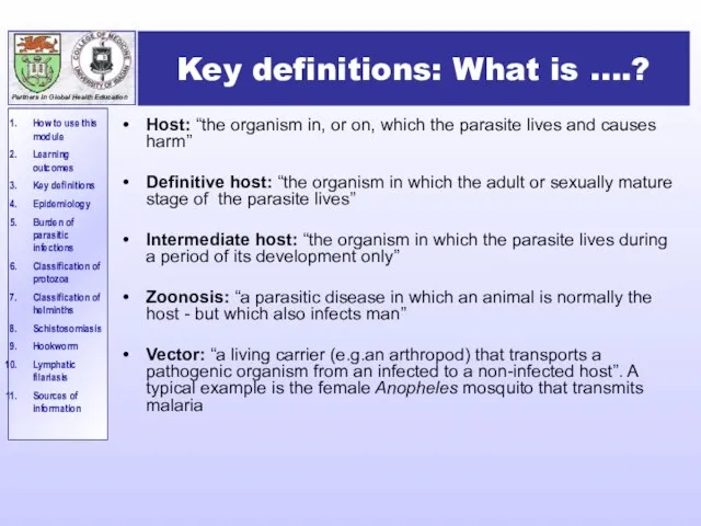 Key definitions: What is ….? Host: “the organism in, or on, which