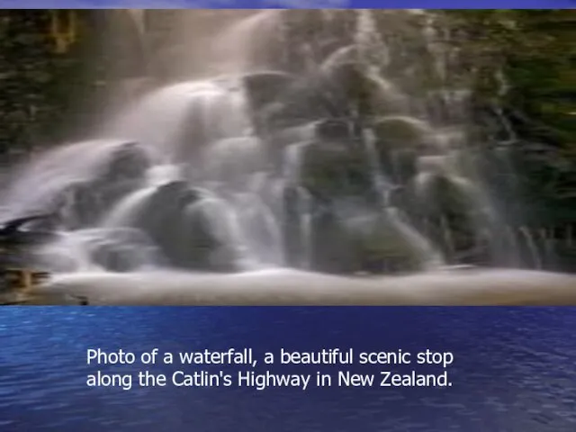 Photo of a waterfall, a beautiful scenic stop along the Catlin's Highway in New Zealand.