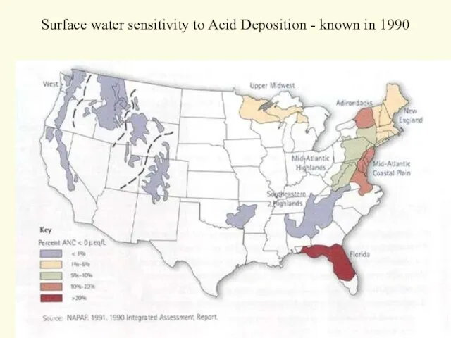 Surface water sensitivity to Acid Deposition - known in 1990