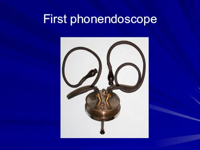 First phonendoscope