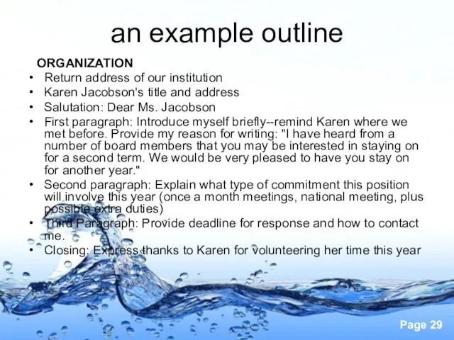 an example outline ORGANIZATION Return address of our institution Karen Jacobson's title