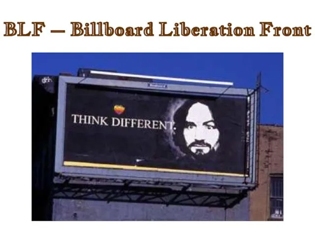 BLF – Billboard Liberation Front