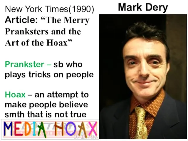 Mark Dery New York Times(1990) Article: “The Merry Pranksters and the Art