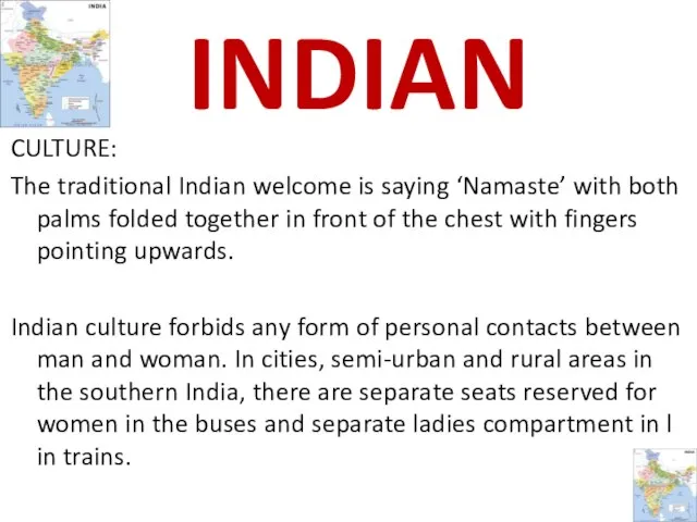 CULTURE: The traditional Indian welcome is saying ‘Namaste’ with both palms folded