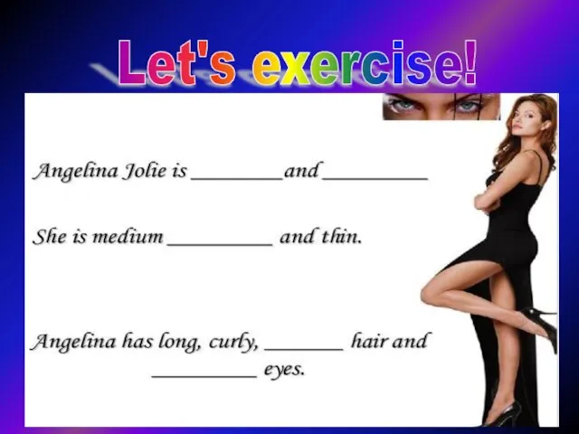 Let's exercise!