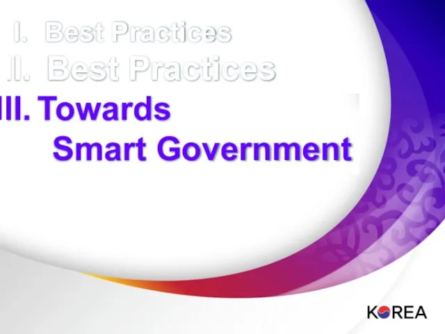 Best Practices Best Practices Towards Smart Government