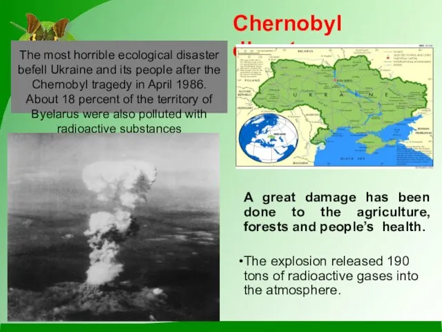 Chernobyl disaster The most horrible ecological disaster befell Ukraine and its people