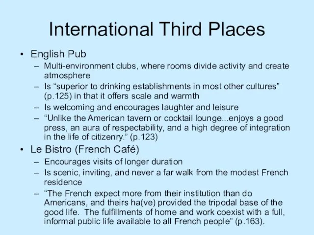 International Third Places English Pub Multi-environment clubs, where rooms divide activity and