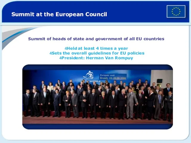 Summit at the European Council Summit of heads of state and government