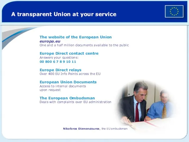 A transparent Union at your service The website of the European Union