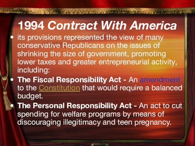 1994 Contract With America its provisions represented the view of many conservative